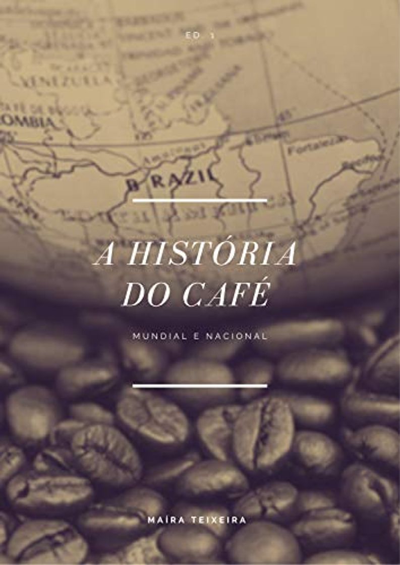 Libro A História do Café