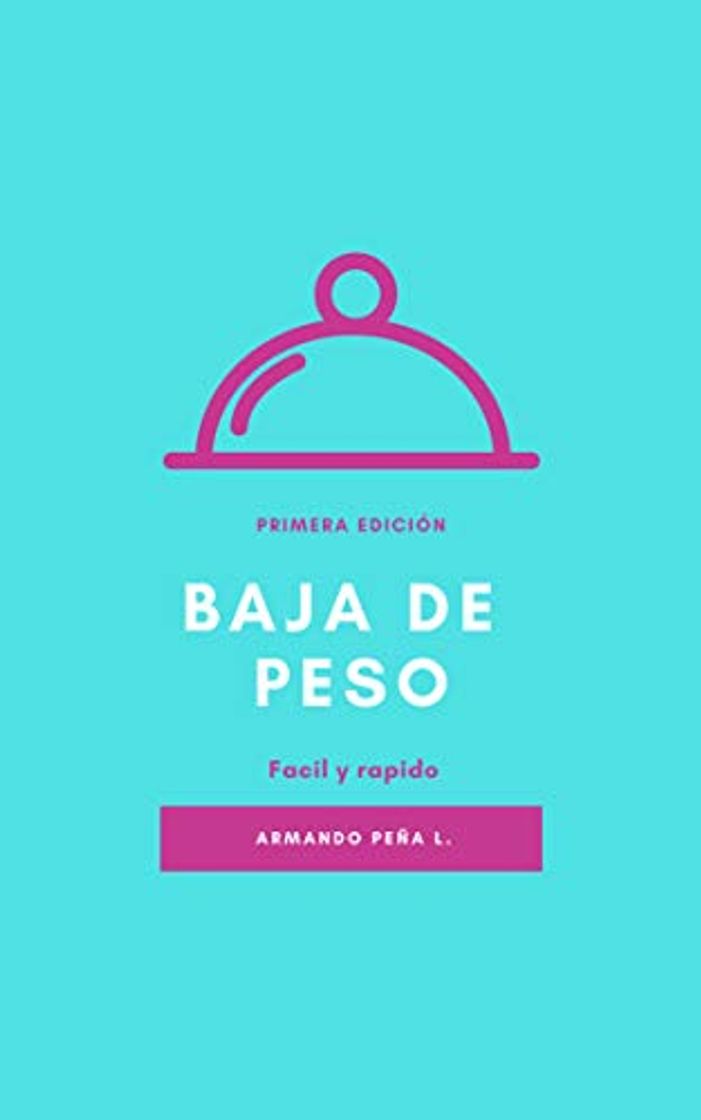 Book Baja de peso: Facil y rapido