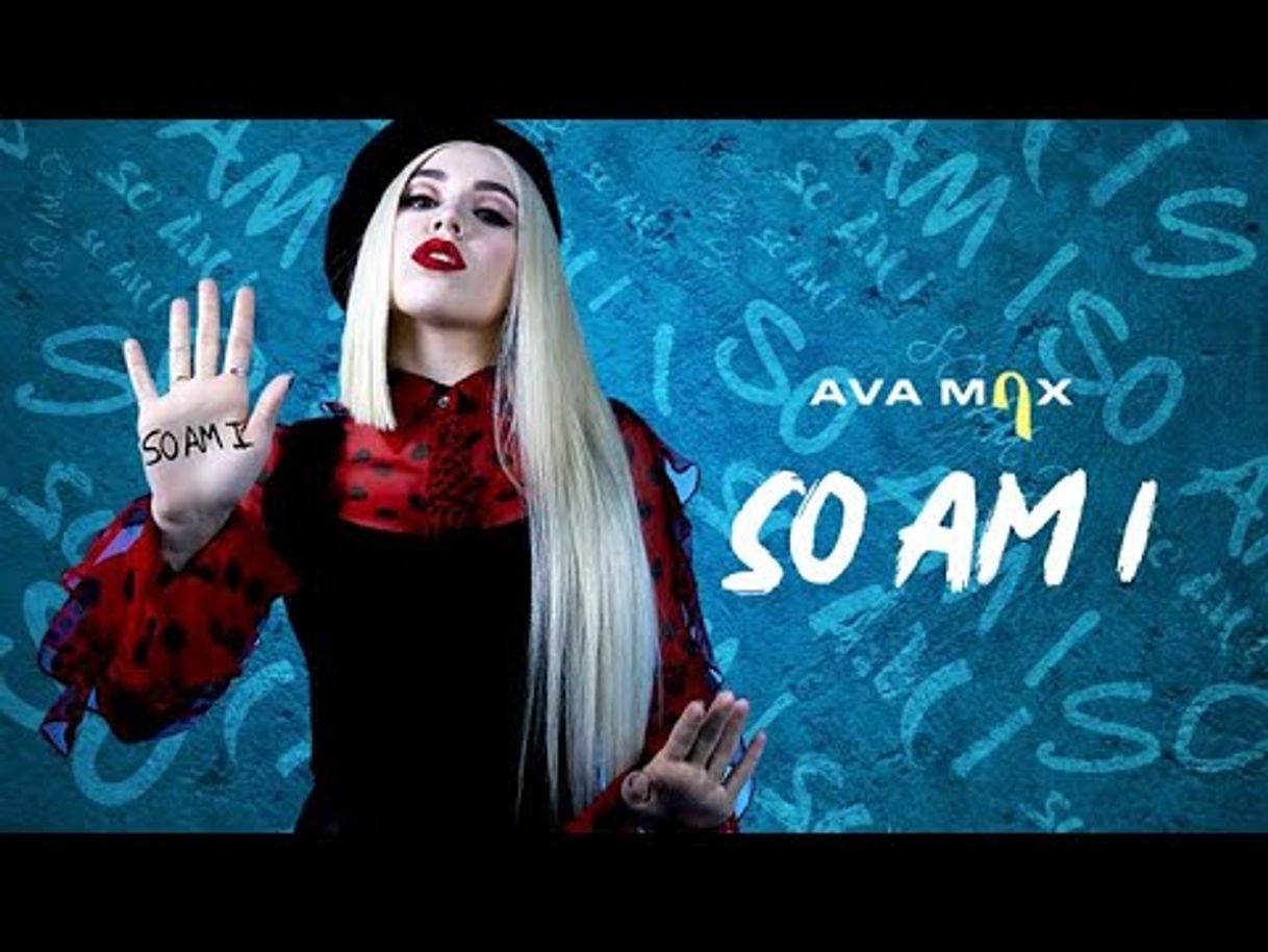 Music So Am I _ Ava Max