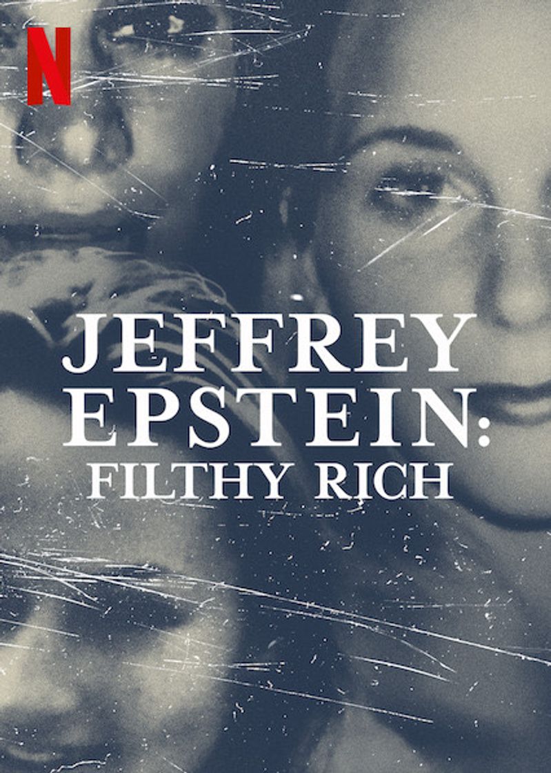 Serie Jeffrey Epstein: Asquerosamente rico