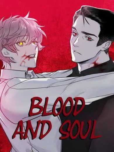 Blood and Soul 