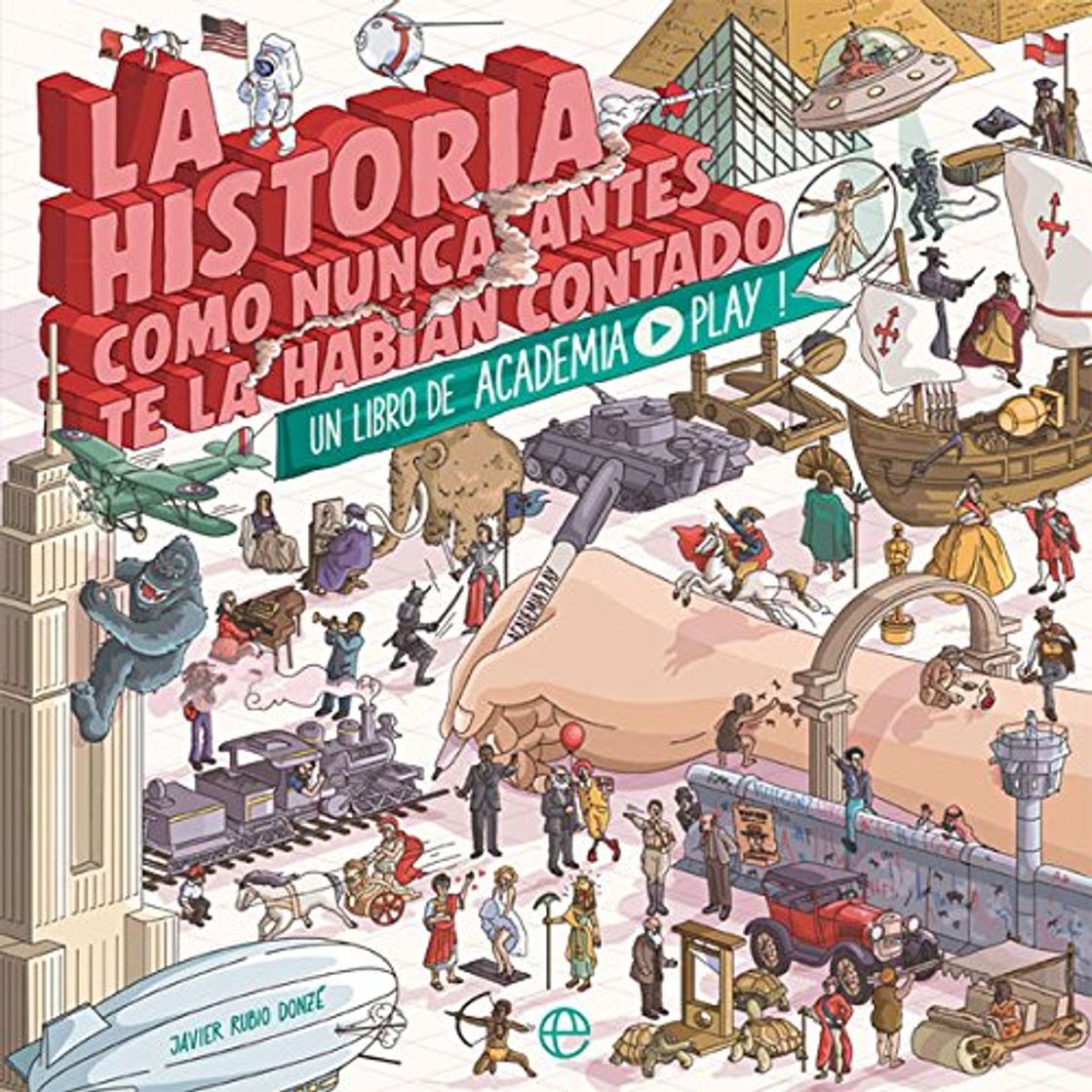 Libro La historia como nunca antes te la habían contado