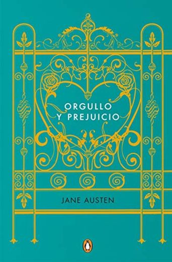 Orgullo y prejuicio (edición conmemorativa) (PENGUIN CLÁSICOS)