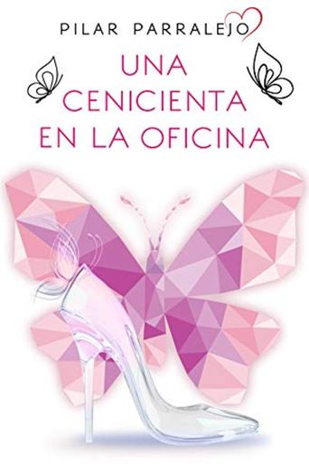 Una  Cenicienta  en  la  oficina