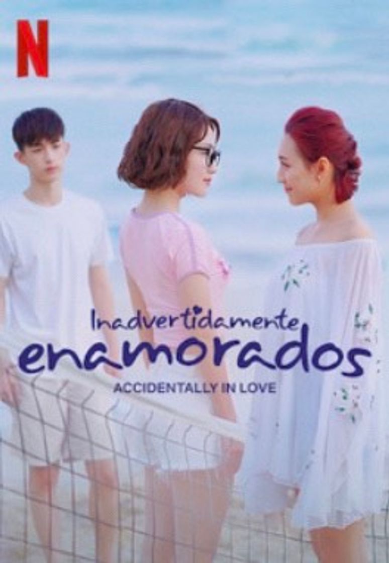 Serie INADVERTIDAMENTE ENAMORADOS| Netflix Official Site