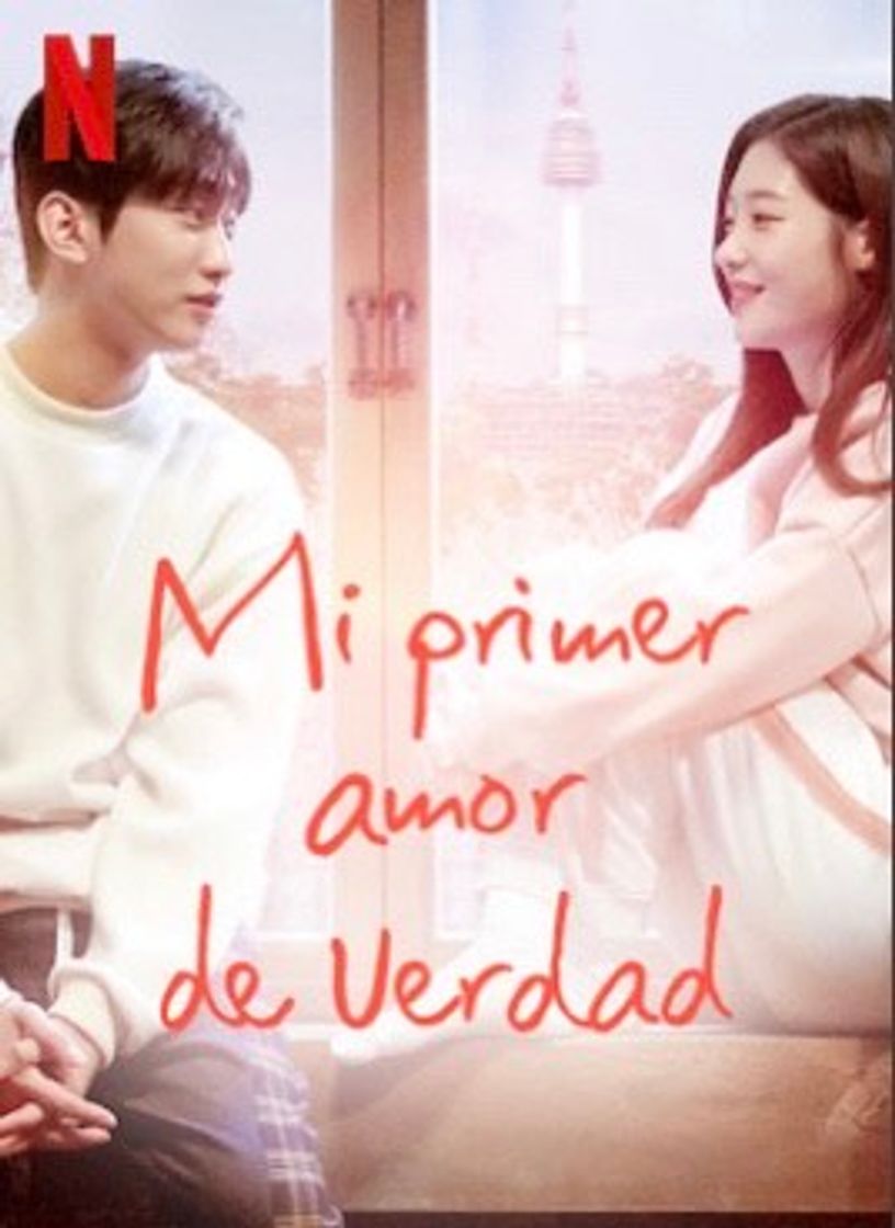 Serie MI PRIMER AMOR DE VERDAD | Netflix Official Site