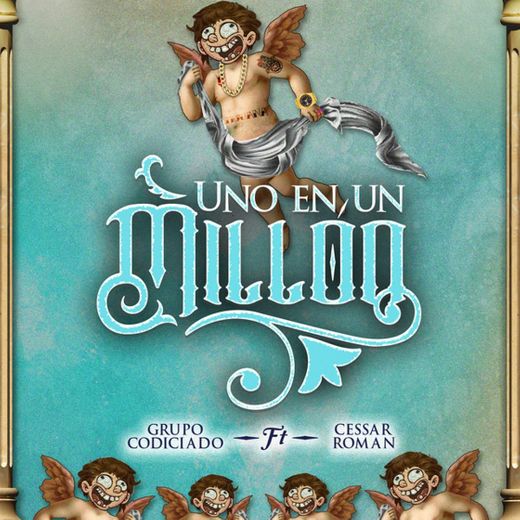 Uno En Un Millon (feat. Cesar Roman)