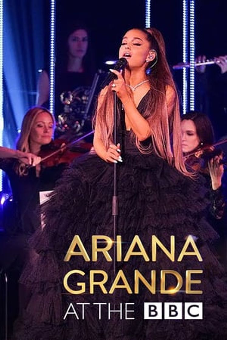 Movie Ariana Grande at the BBC