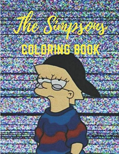 The Simpsons Coloring Book: An Amazing Coloring Book For Fans Of The