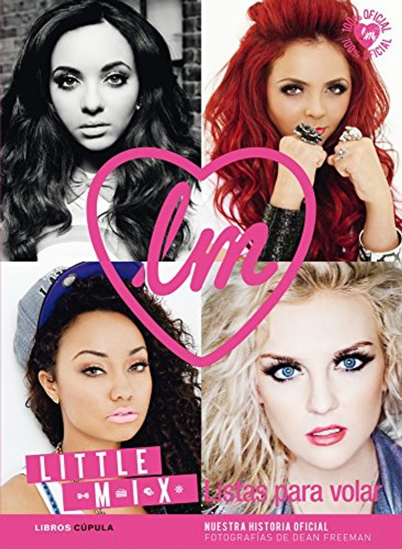 Libro Little Mix. Listas para volar: Nuestra historia oficial