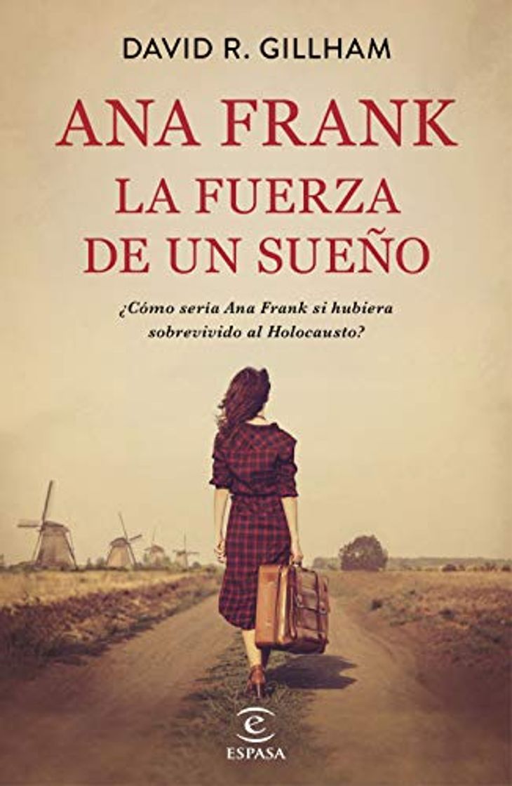 Libro Ana Frank. La fuerza de un sueño