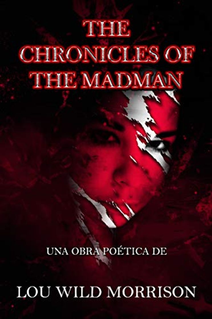 Book THE CHRONICLES OF THE MADMAN