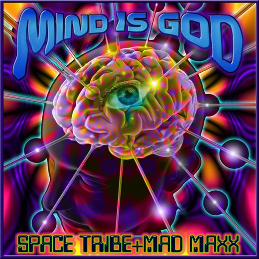 Mind Is God - Original Mix