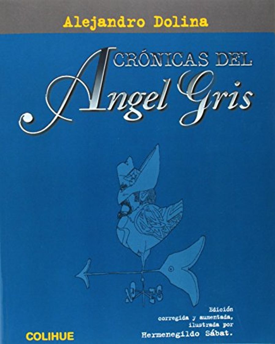 Libro Cronicas del Angel Gris