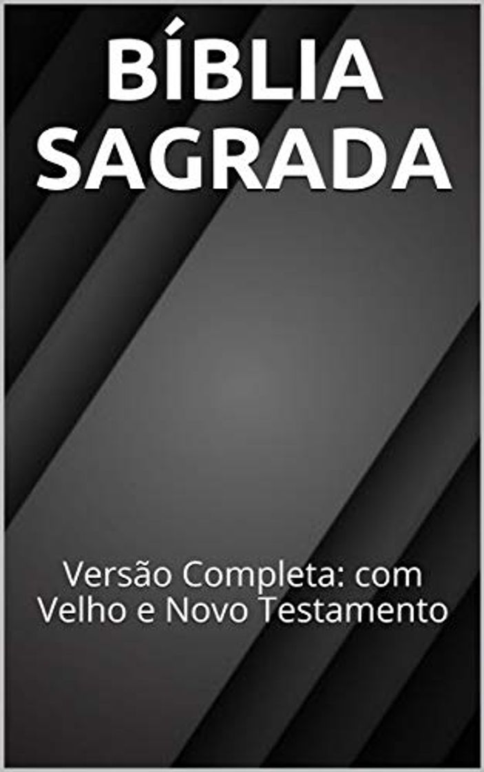 Book BÍBLIA SAGRADA: Versão Completa: com Velho e Novo Testamento