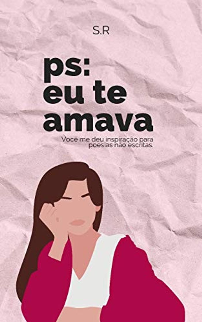 Book Ps: Eu te amava: O amor da adolescência pode durar para sempre?