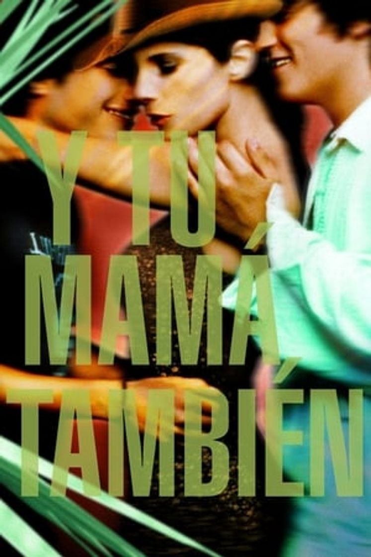 Película Y tu mamá también