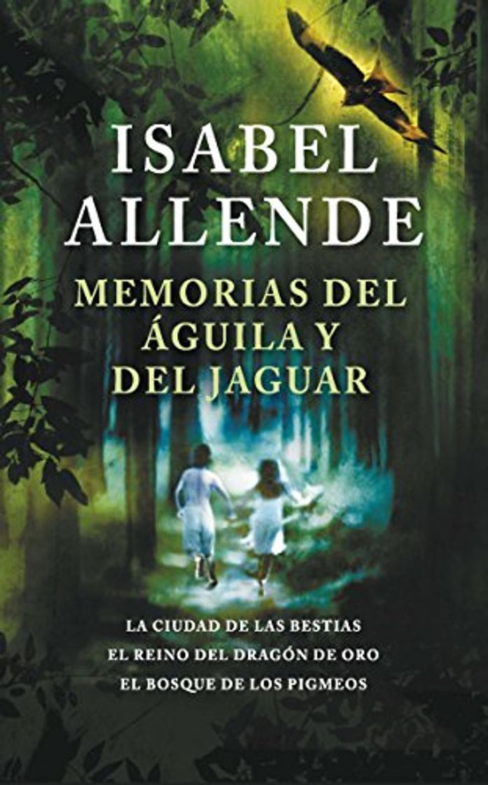 Libro Memorias del águila y del jaguar