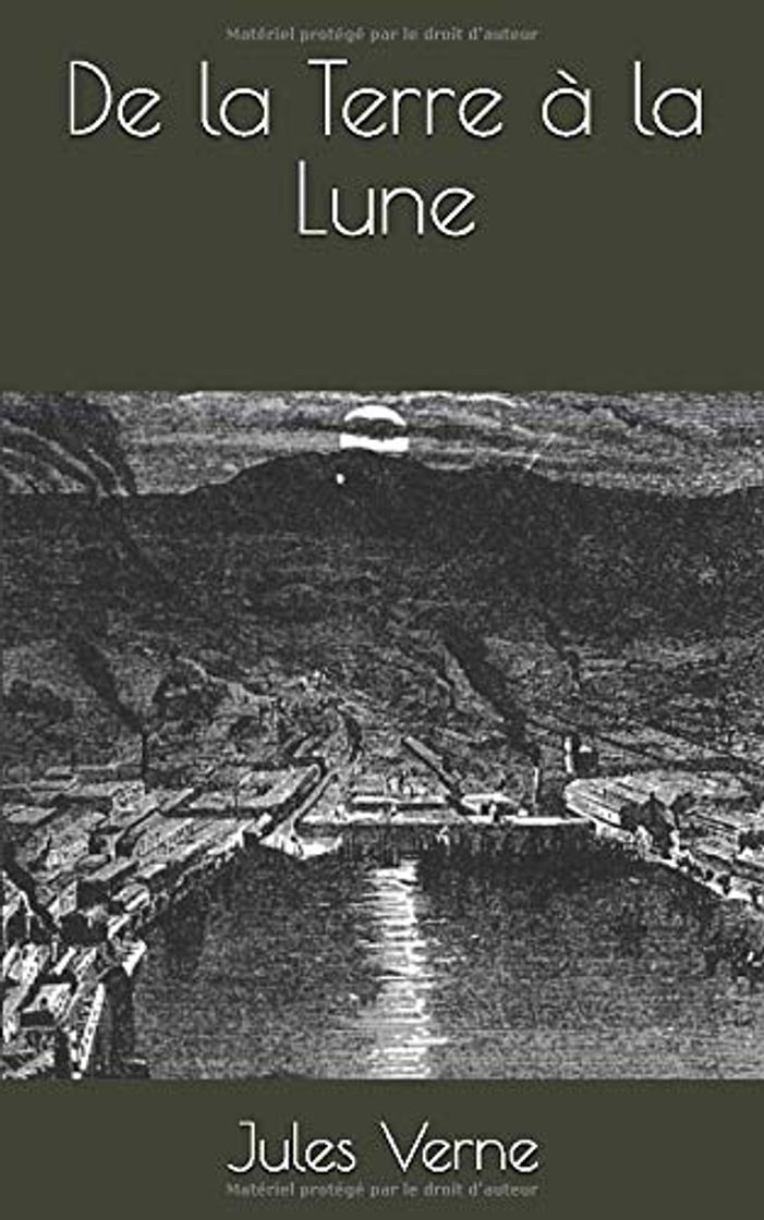 Libro De la Terre à la Lune