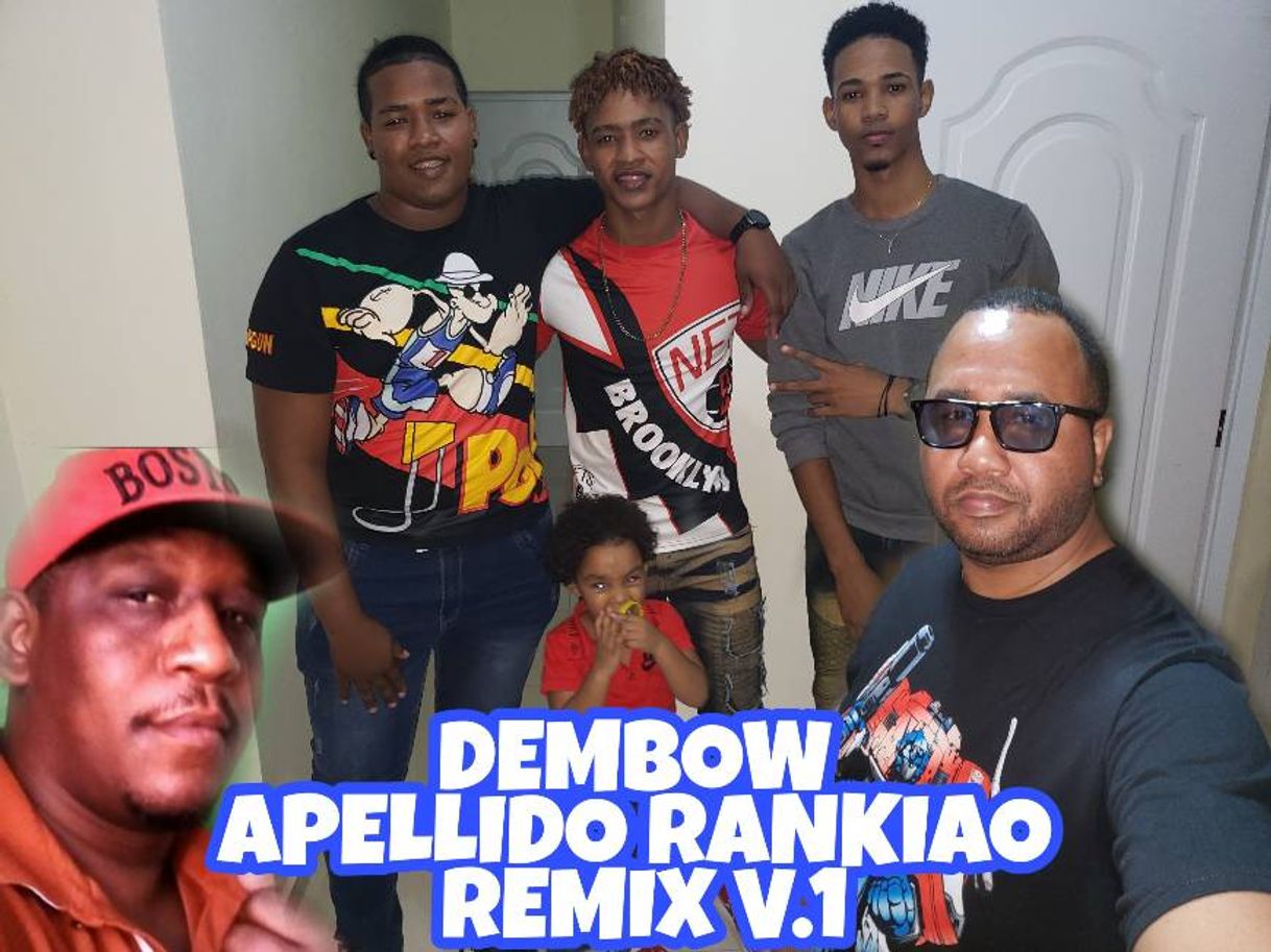 Moda DEMBOW APELLIDO RANKIAO REMIX V1