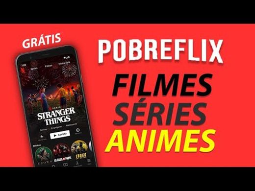 POBREFLIX - Filmes, Séries e Animes - GRATUITO