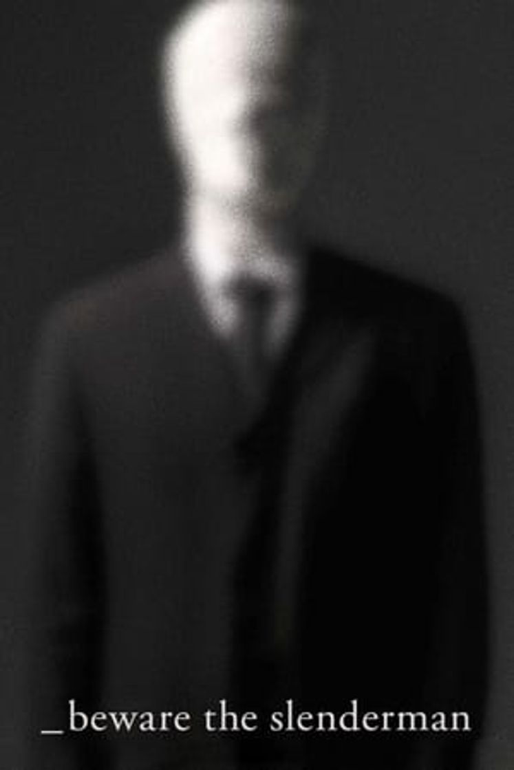 Película Cuidado con Slenderman