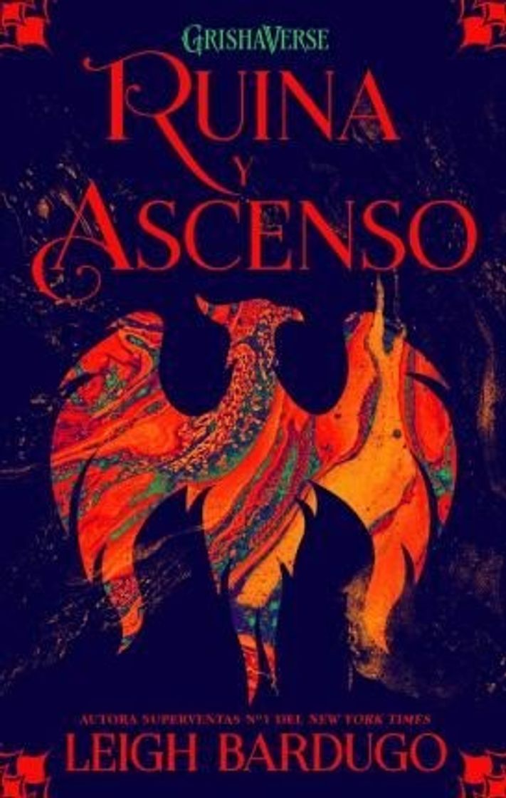 Libro Ruina y ascenso: grishaverse, sombra y hueso 3 