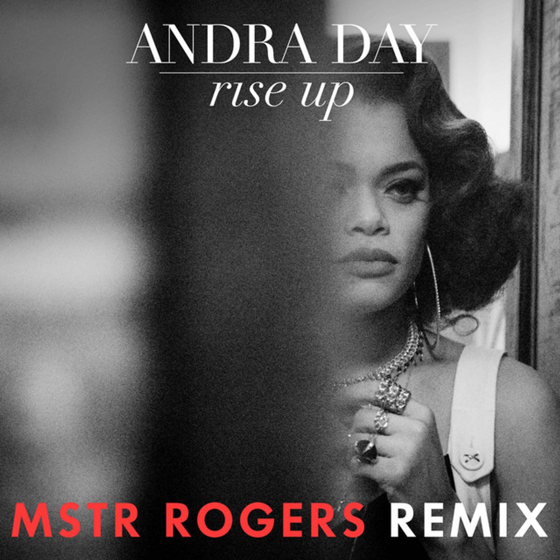 Canción Rise Up - MSTR ROGERS Remix