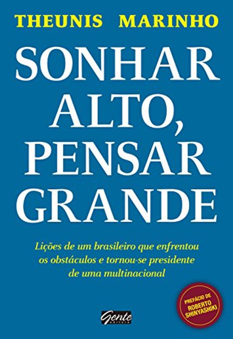 Book Sonhar alto, pensar grande: Lições de um brasileiro que enfrentou os obstáculos