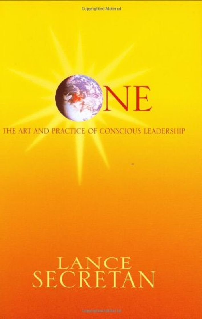 Libros Title: One The Art and Practice of Conscious Leadership