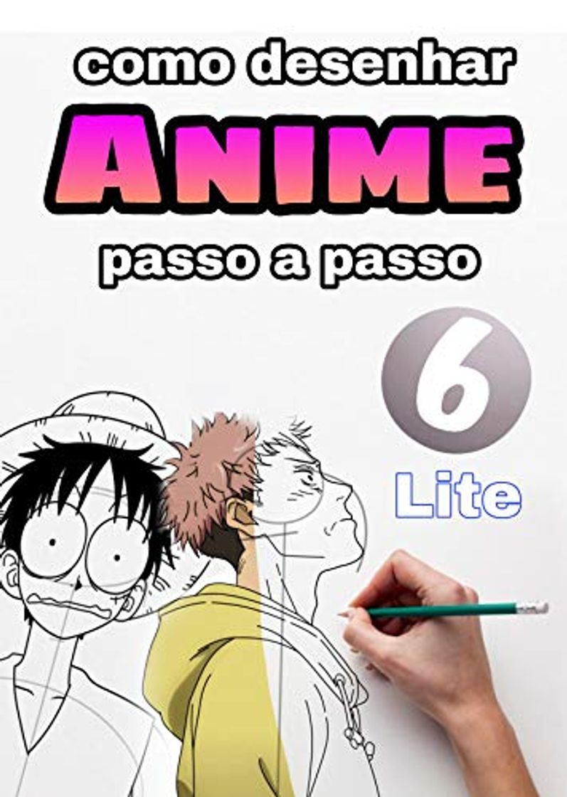 Libro Como desenhar anime: aprenda a desenhar anime e mangá passo a passo: