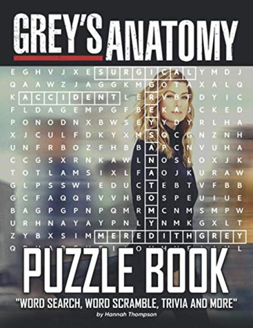 Libro Grey's Anatomy Puzzle Book: Grey's Anatomy Crossword, Word Search, Word Scrambles, Missing Letters, Trivia Questions For Learning And Playing