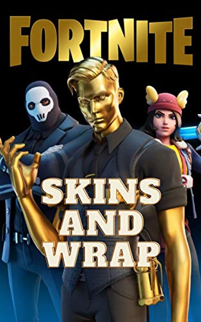 Books FORTNITE ( Unofficial ): Skins and Wrap (More than 700