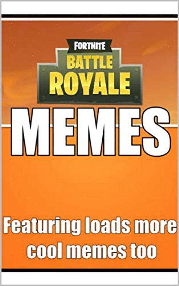 Books Fortnite: Epic Fortnite Battle Royale Funny Meems And Jokes Book For Epic