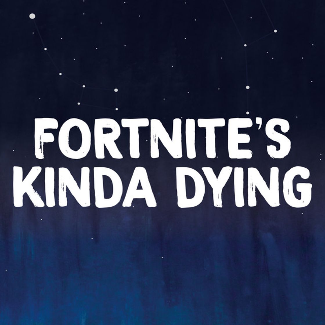 Canción Fortnites Kinda Dying