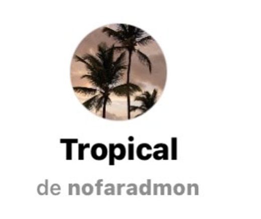Tropical by nofaradmon