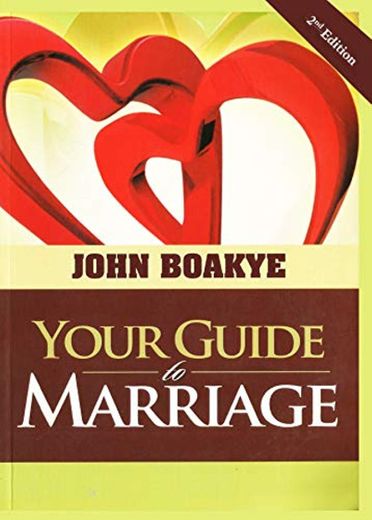 Your Guide to Marriage