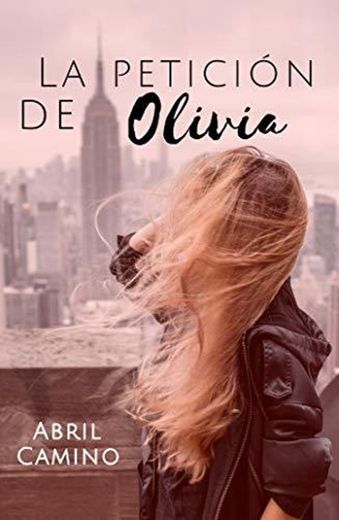 La petición de Olivia