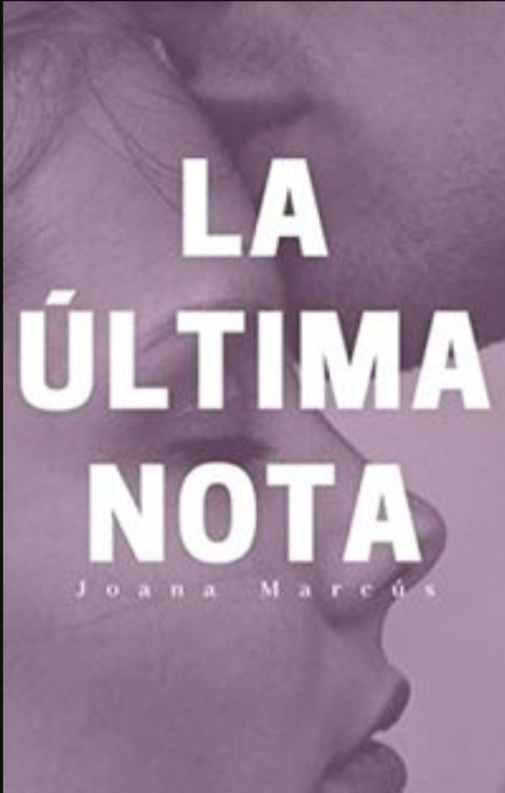 Libros La última nota - Joana Marcus