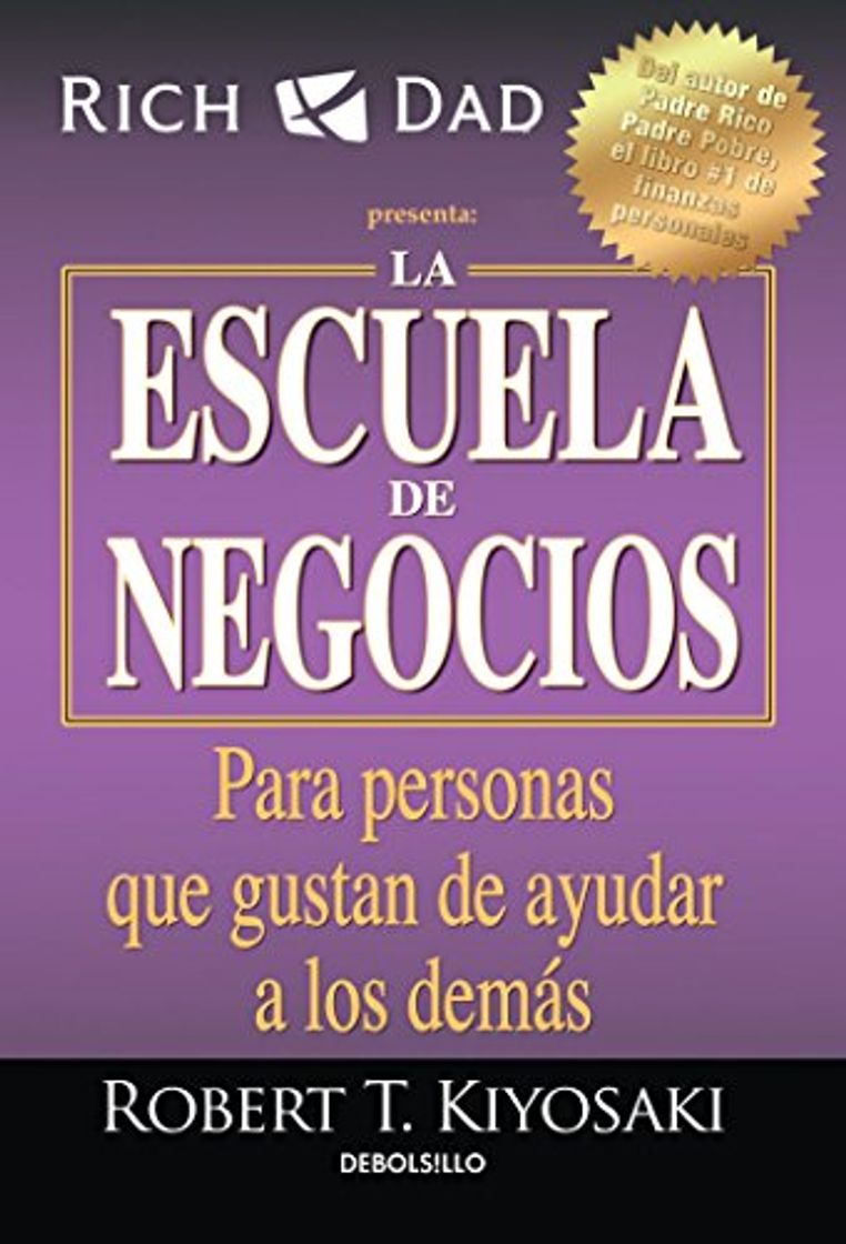 Book La Escuela de Negocios: Para Personas Que Gustan de Ayudar a Los