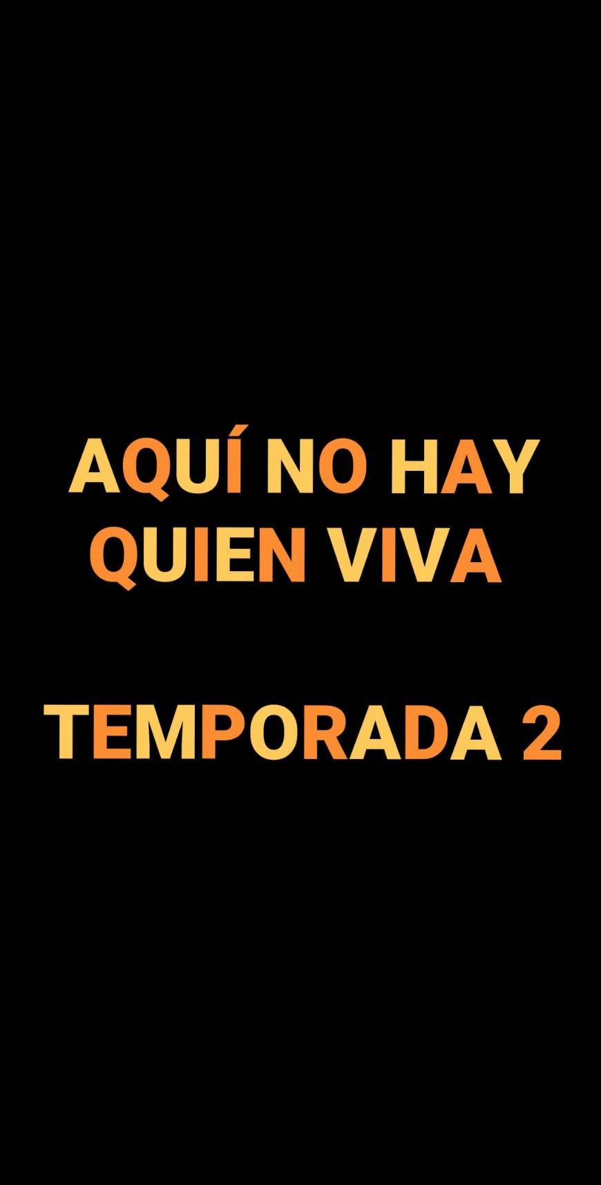 Serie Aquí no hay quien viva