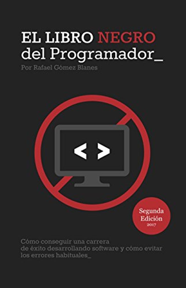 Book El Libro Negro del Programador: Cómo conseguir una carrera de éxito desarrollando