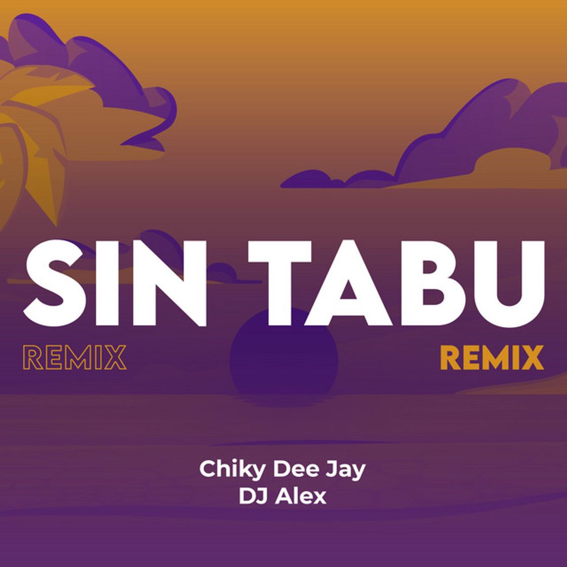 Canción Sin Tabu - Remix Perreo