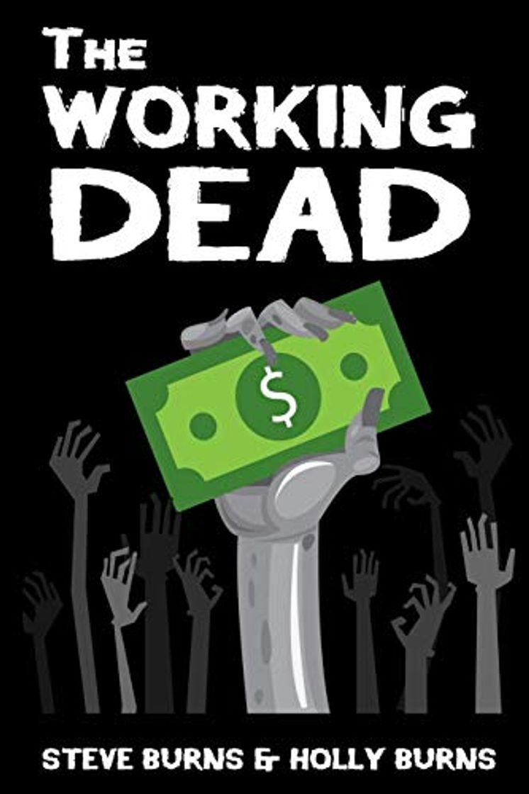 Book The Working Dead