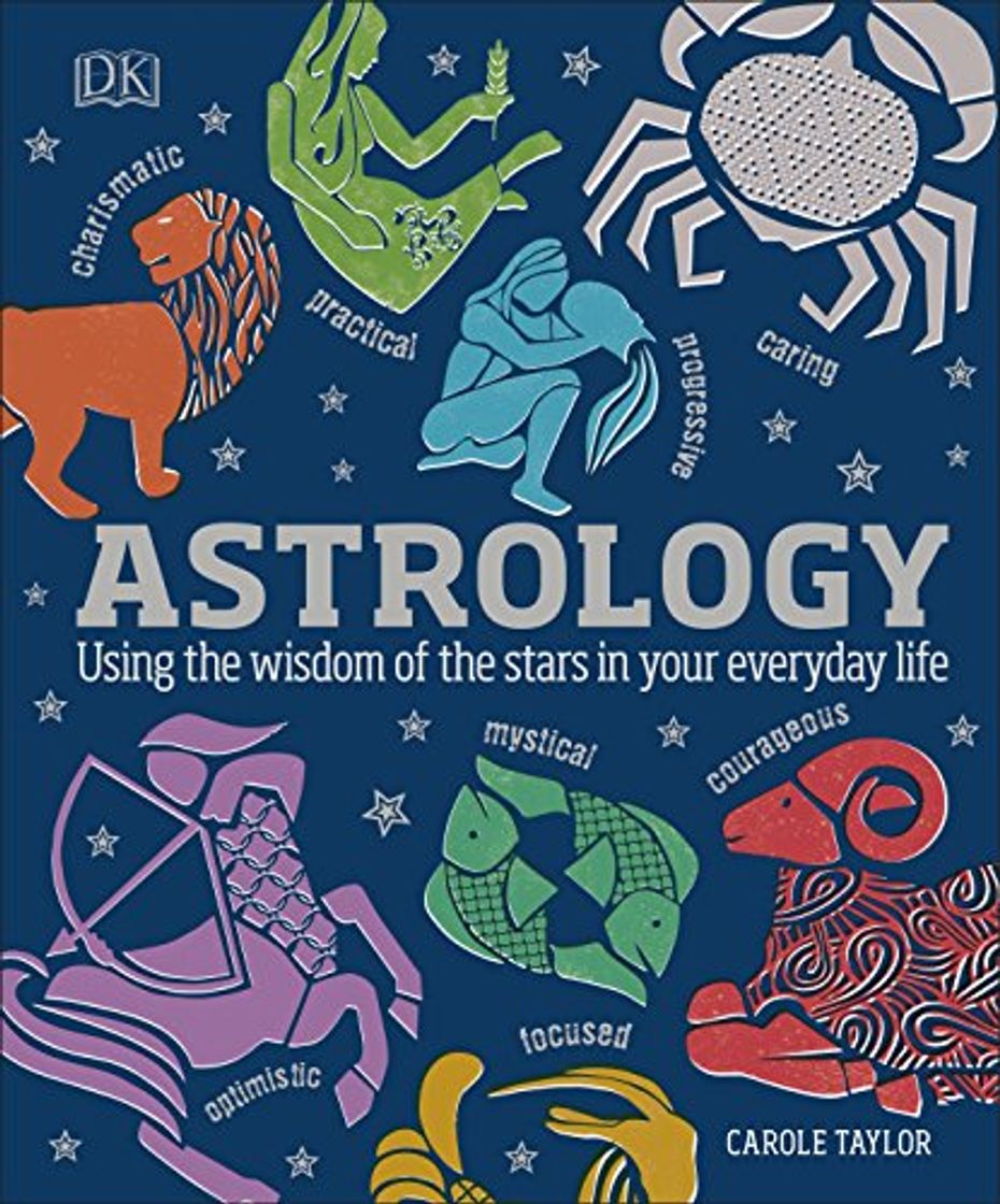 Book Astrology: Using the Wisdom of the Stars in Your Everyday Life