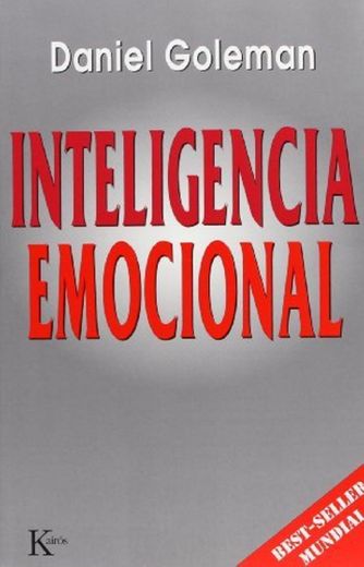 Inteligencia Emocional by Daniel P Goleman Ph.D.
