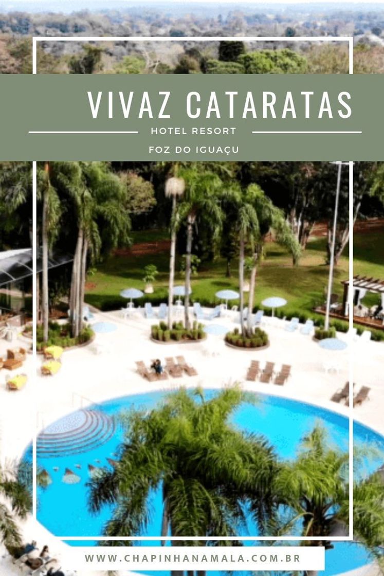 Place Vivaz Cataratas Hotel Resort