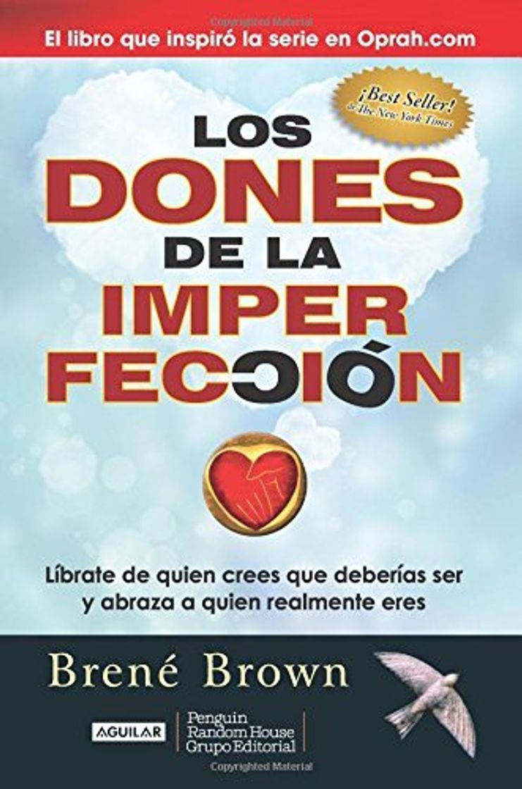 Books [Los Dones de la ImperfecciÃ³n / The Gifts of Imperfection] [By: Brown PhD Lmsw, PhD Lmsw Brene] [October, 2014]