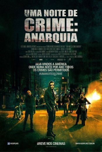 uma noite de crime: anarquia