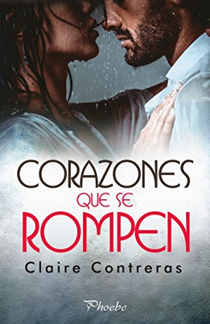 Libro Corazones que se rompen